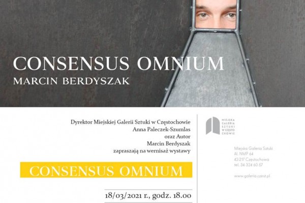 "Consensus omnium" Marcina Berdyszaka w Miejskiej Galerii Sztuki