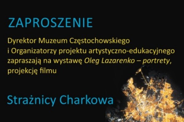 W Muzeum Częstochowskim o obrońcach Charkowa